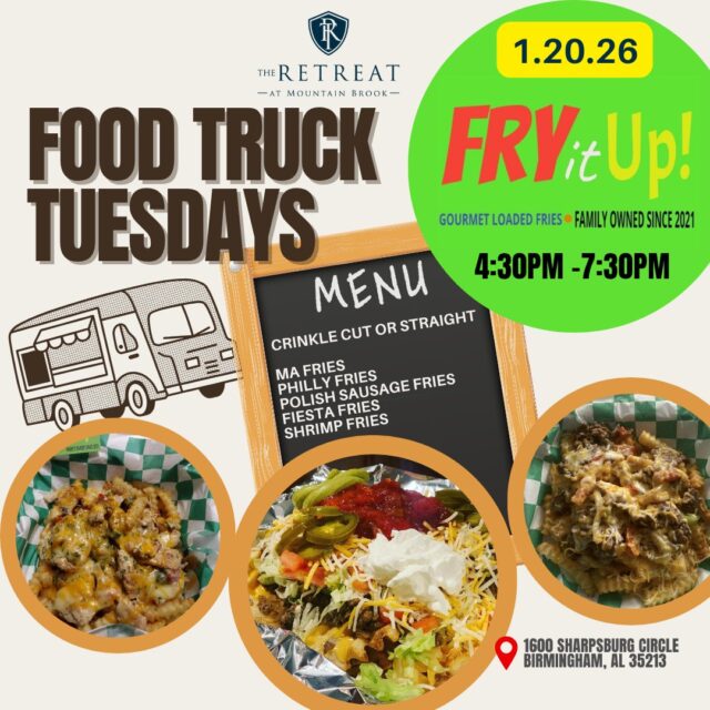 Join us for Food Truck Tuesday featuring FRYitUP! Swing by for loaded fry favorites and delicious bites.

📍 Location: In front of the Community Garden
🕓 Time: 4:30 PM – 7:30 PM

Grab a plate, enjoy the evening, and come hang out with your neighbors. See you there!

#RetreatAtMountainBrook
#FoodTruckTuesday
#FRYitUP
#CommunityEats
#ApartmentLiving
#LifeAtTheRetreat