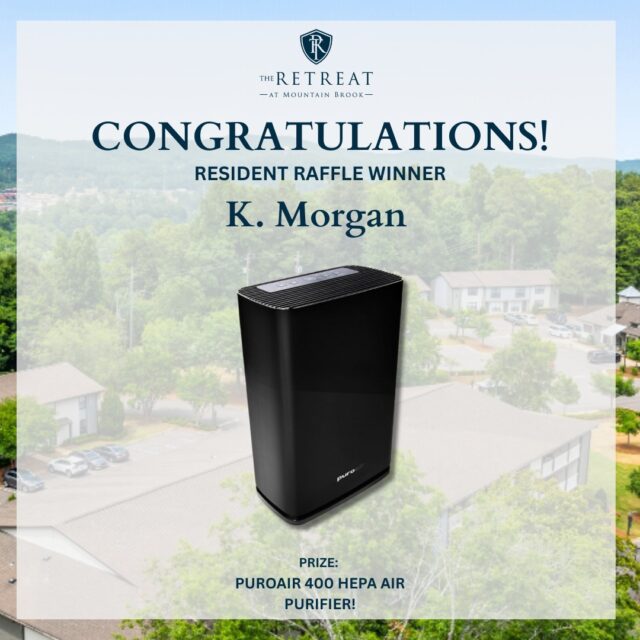 And the winner is.................. K. Morgan! Congratulations to our January Resident Raffle Winner and longtime resident of the Retreat at Mountain Brook!

Thank you to all the participants and can't wait to see your submissions in our next giveaway!

#Giveaway #Raffle #ResidentEvent #ResidentRaffle #Community #Apartmentliving #RMBGiveaway
