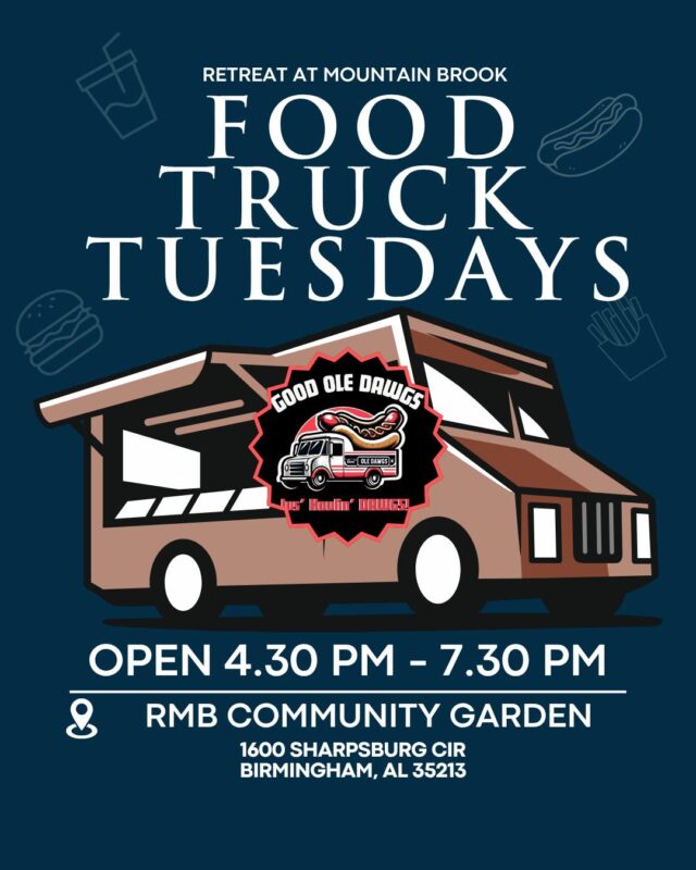 🌭🚚 Our Friends at Good Ole Dawgs will Soon Be Haulin' Dawgs our way! 🚚🌭

Good Ole Dawgs is rolling into Retreat at Mountain Brook for this week's Food Truck Tuesday!

📍 RMB Flower Garden
🕟 4:30 PM – 7:30 PM

Come hungry and enjoy loaded hot dogs, crispy fries, delicious combos, and more! Skip the cooking and let Good Ole Dawgs take care of dinner tonight.

📸 Grab your favorite meal, snap a picture, and tag us on social media. We can't wait to see you there!