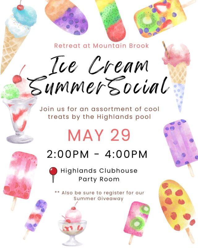 🍦☀️ Summer Ice Cream Social ☀️🍦

Join us on 5/29 from 2–4 PM in the Highlands Clubhouse Party Room next to the pool for an afternoon of sweet treats and summer fun! 🍨🌴

Stop by, cool off with some ice cream, and hang out with your neighbors — we can’t wait to see you there!

#ResidentEvent #SummerSocial #Icecreamsocial #LiveatRetreat