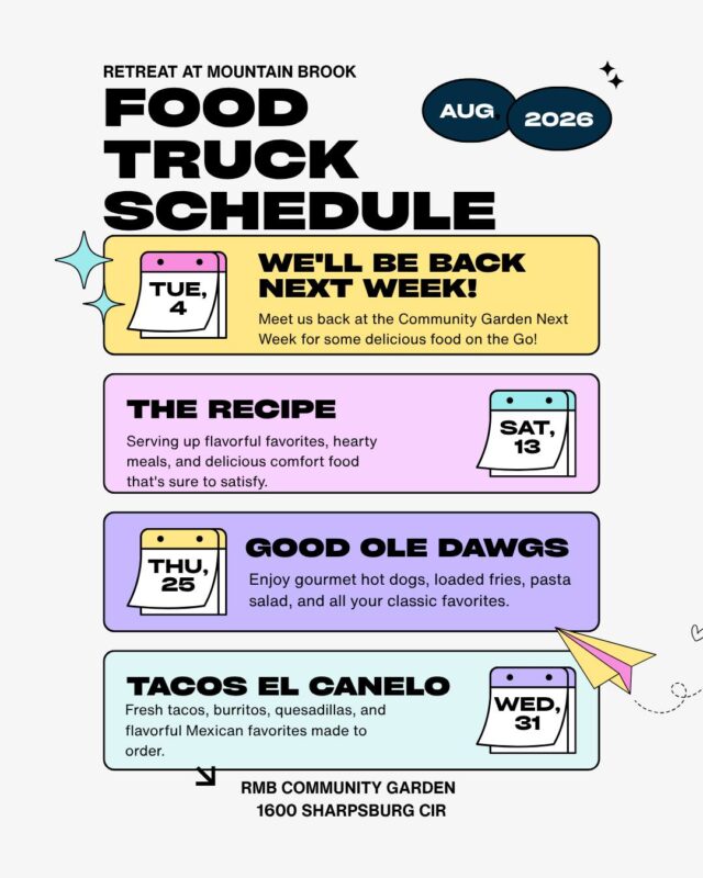 Come hungry because we've got some delicious local favorites rolling into the Retreat at Mountain Brook over the next few weeks! Check out our upcoming Food Truck Tuesday schedule and start planning your Tuesday dinners.

✨ This month's lineup features:
🍽️ The Recipe
🌭 Good Ole Dawgs
🌮 Tacos El Canelo

📍 All food trucks will be located in front of the Community Garden from 4:30 PM – 7:30 PM unless otherwise noted.

👉 save this post so you don't miss your favorite vendor! We can't wait to see everyone out enjoying great food and great company.

#RetreatAtMountainBrook #FoodTruckTuesday #CommunityLiving #ResidentEvents #SupportLocal #ApartmentLiving #LifeAtTheRetreat #FoodTruckLife #BirminghamEats