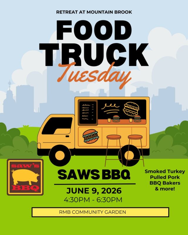 🍖🔥 FOOD TRUCK TUESDAY IS HERE! 🔥🍖

Dinner plans? We've got you covered! Join us today in the Community Garden as Saw's BBQ serves up their famous BBQ from 4:30 PM – 7:30 PM.

Bring your appetite, grab your neighbors, and come enjoy some amazing food right here at home! 😋

📍 Community Garden
⏰ 4:30 PM – 7:30 PM

Tag a neighbor who needs BBQ tonight! 👇

#FoodTruckTuesday #SawsBBQ #RetreatAtMountainBrook #CommunityLiving #BBQLovers