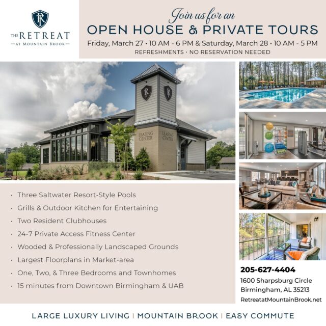 We look forward to welcoming you to our Spring Open House at The Retreat at Mountain Brook this weekend! Our friendly, knowledgeable, and professional leasing team is excited to help you find the perfect apartment home to suit your needs and share details about our limited-time event specials.

Experience large, luxury living in a community nestled beside the City of Mountain Brook, with an easy commute to downtown Birmingham and UAB. Learn more at https://retreatatmountainbrook.net/

#ThePerfectMatch
#TheMatch2026
#UAB
#ApartmentsBirmingham
#LargeApartments
