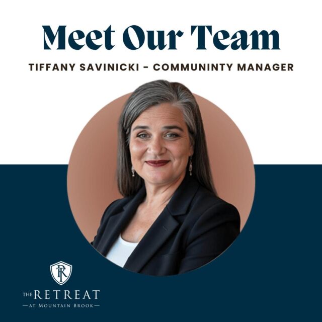 🌟 Meet Tiffany Savinicki, Community Manager at The Retreat at Mountain Brook!

Tiffany loves being part of this wonderful community — working alongside our amazing team and getting to know our residents every day. When she’s not at The Retreat, you can find her spending time with her daughter or cheering on her favorite college football and baseball teams. 🏈⚾

#TheRetreatAtMountainBrook #MeetTheTeam